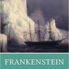 Frankenstein (Norton Critical Edition, 3rd)