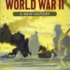 World War II: New History (2020 Edition)