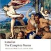 Catullus: The Complete Poems