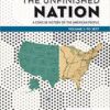 The Unfinished Nation: A Concise History of the American People (9th Edition)