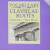 Vocabulary from Classical Roots A
