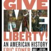 Give Me Liberty: Brief 6th HS Edition