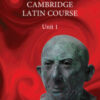 Cambridge Latin Course: Unit 1
