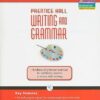 Prentice Hall writing and grammar Grade 8, Grammar Exercise Workbook